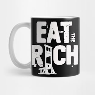 Eat The Rich Mug